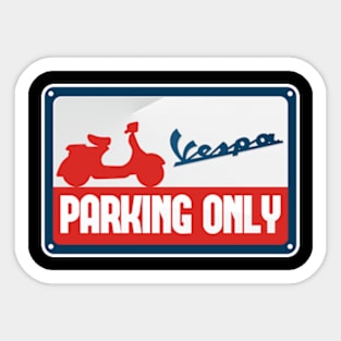 vespa parking only Sticker